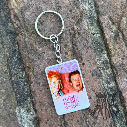 The Gimme Gimmie Gimmie Keyring- 90’s sitcom keyring