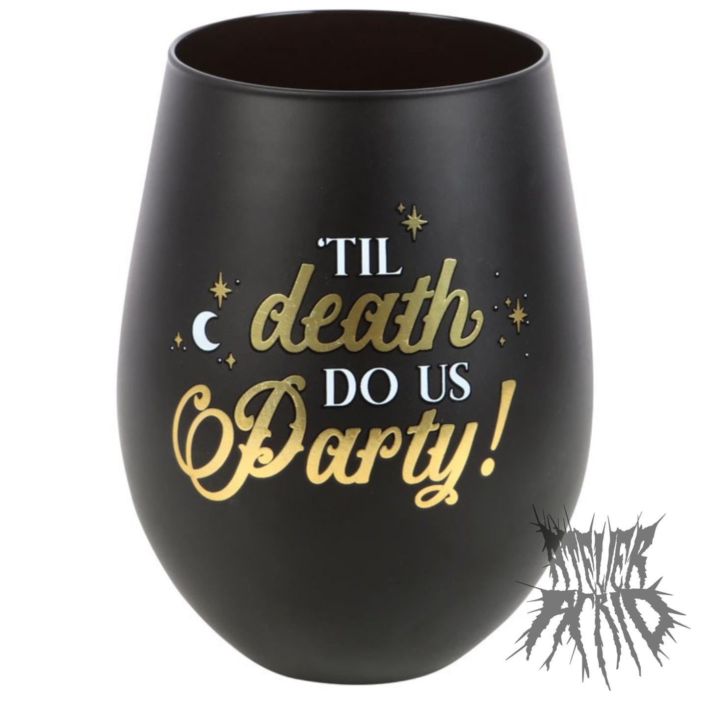 Til Death Do Us Party Stemless Wine Glass