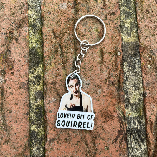 The Squirrel Keyring- Friday Night Dinner Keyring