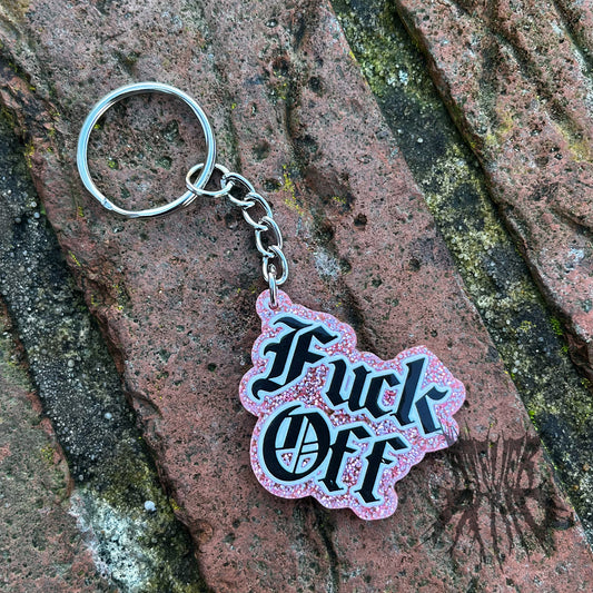 The Fu*k off Glitter Keyring (Pink)