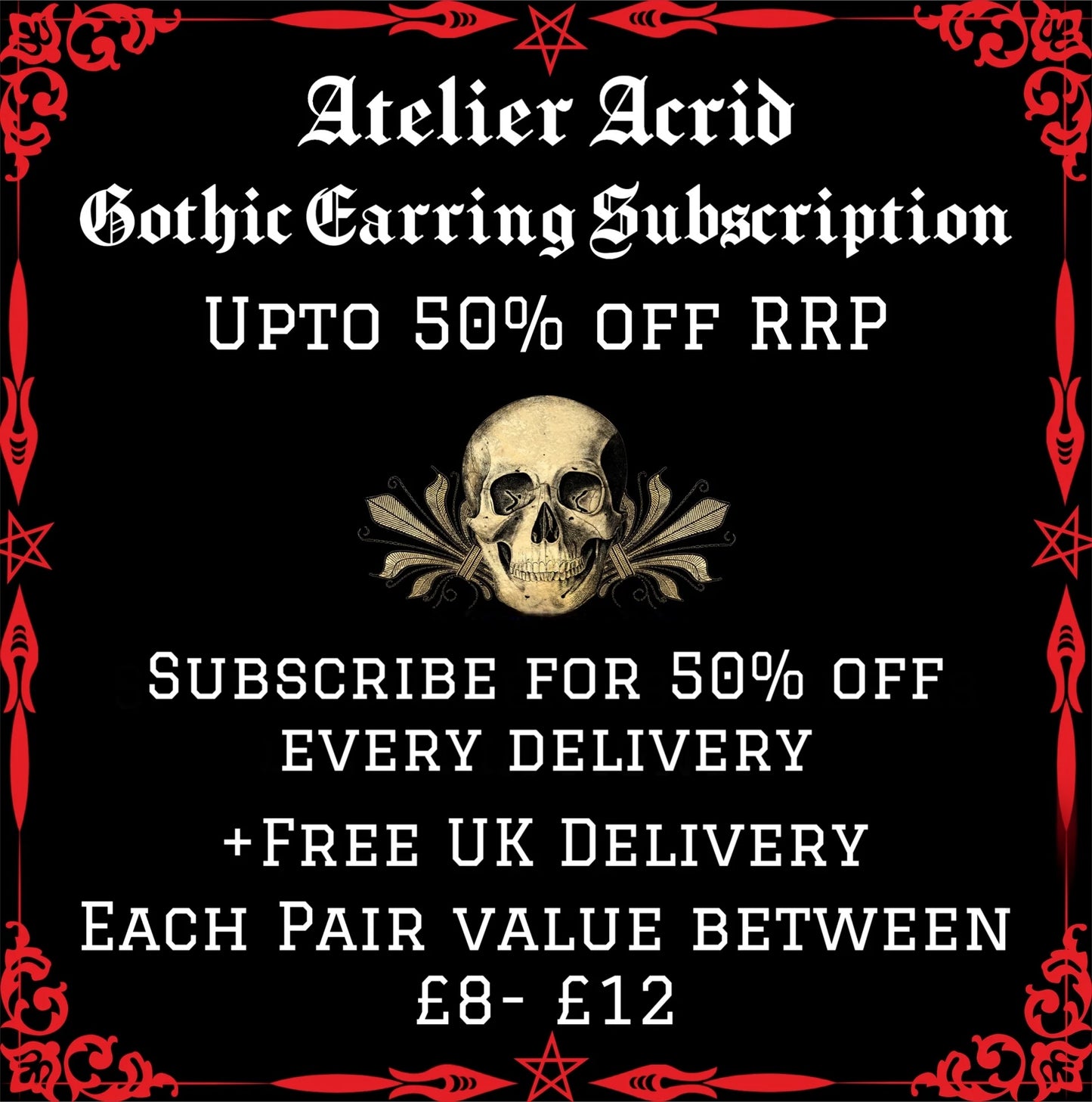 Gothic Earring Subscription- 2x pairs of Mystery earrings (Worth Upto £24)