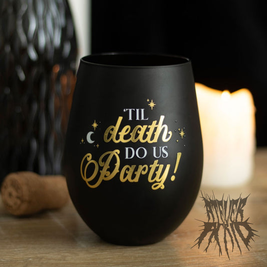 Til Death Do Us Party Stemless Wine Glass